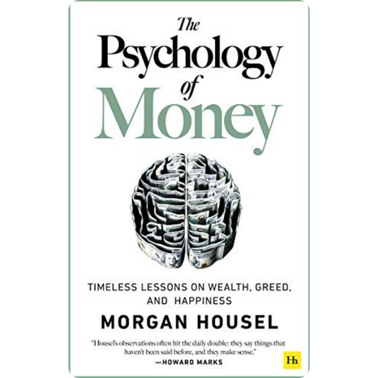 Buy The Psychology of Money By Morgan Housel