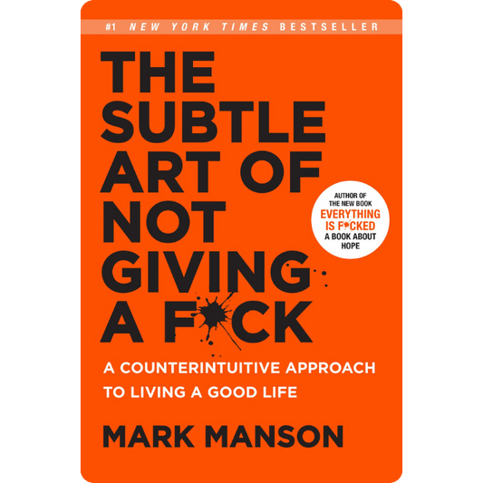 Buy The Subtle Art of Not Giving a F*ck