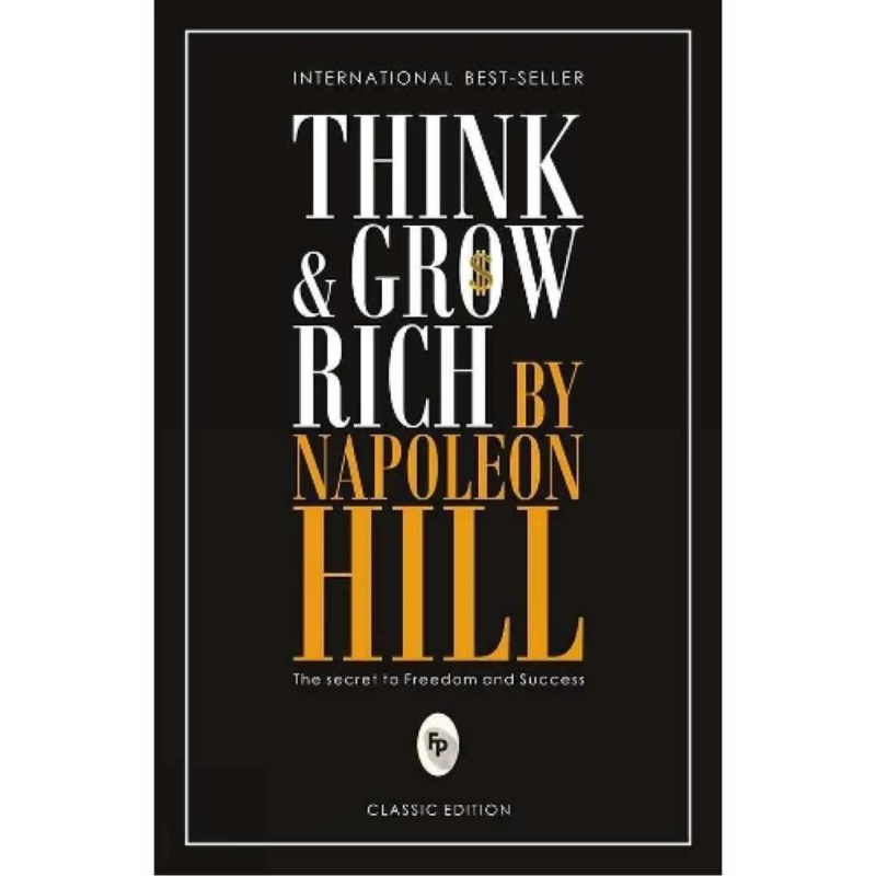 Think & Grow Rich By Napoleon Hell