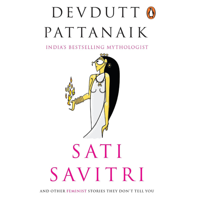 Sati Savitri by Devdutt Pattanaik