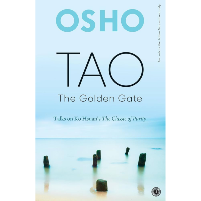 Tao The Golden Gate By Osho