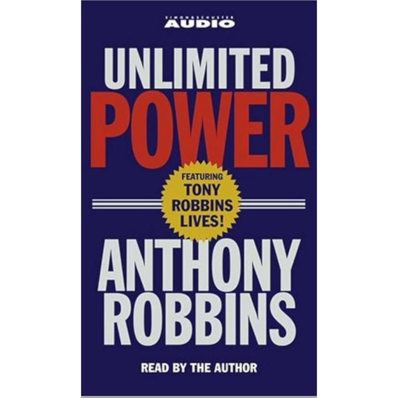 Unlimited Power By Anthony Robbins