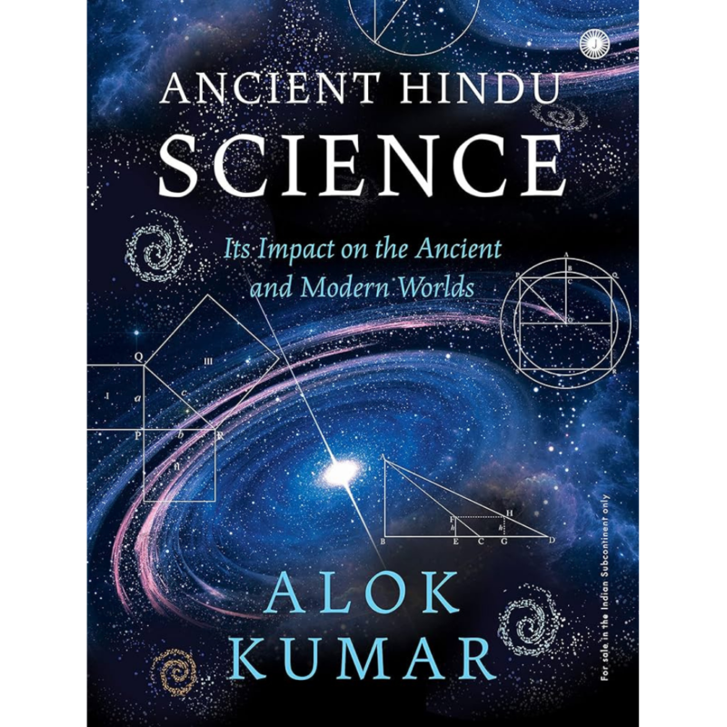 Ancient Hindu Science By Alok Kumar