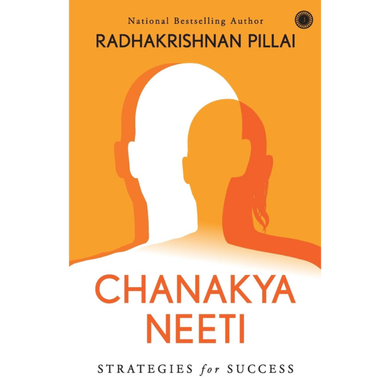 Chanakya Neeti By Radhakrishnan Pillai