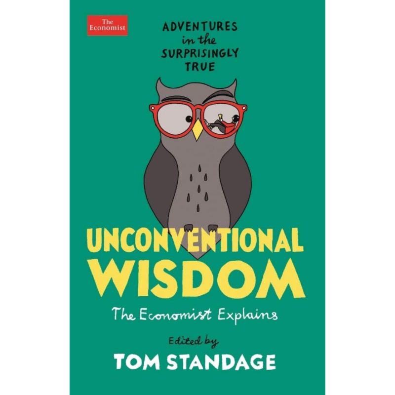 Unconventional Wisdom By Tom Standage