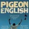 Pigeon English By Stephen Kelman