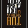 think and grow rich by Napoleon Hill