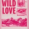 Wild Love By Elsie Silver