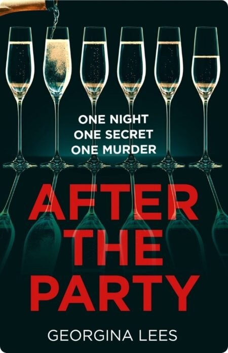 After The Party By Georgina Lees