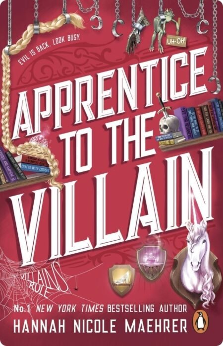 Apprentice To The Villain By Hannah Nicole Maehrer