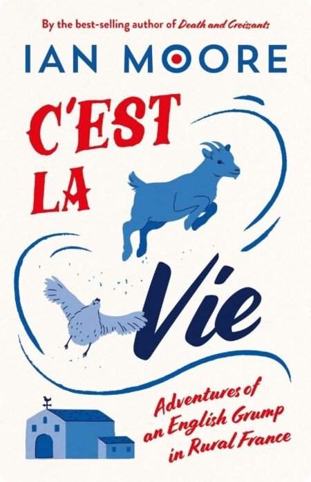 C'est La Vie By Ian Moore