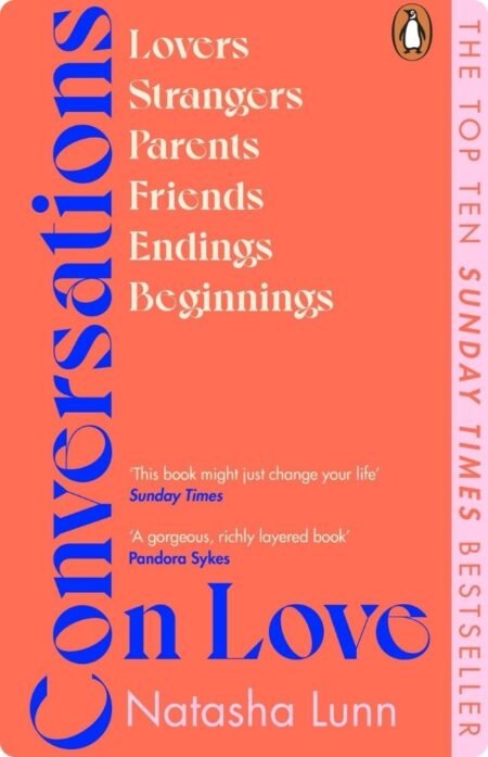 Conversations On Love By Natasha Lunn
