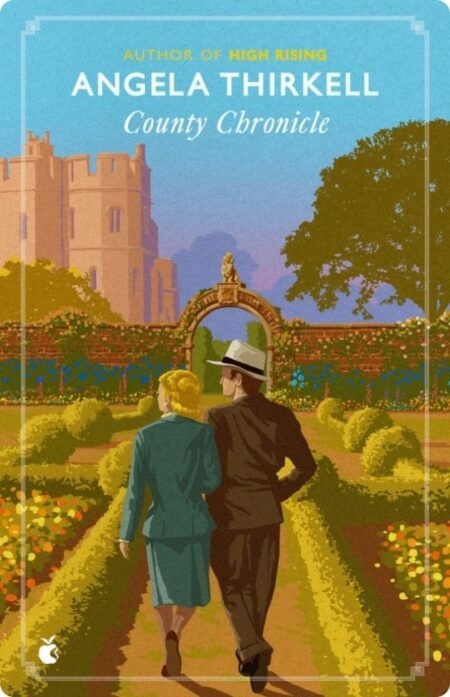 County Chronicle By Angela Thirkell