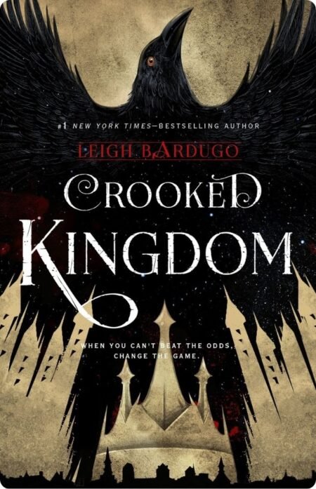 Crooked Kingdom by Avina St. Graves