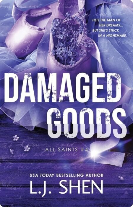 Damaged Goods By L.J. Shen