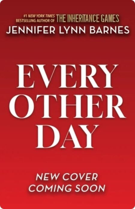 Every Other Day By Jennifer Lynn Barnes