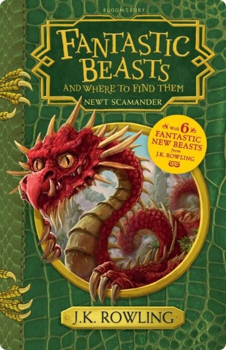 Fantastic Beasts And Where To Find Them By J. K. Rowling