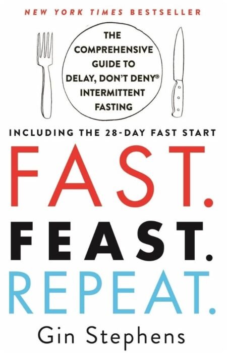 Fast Feast Repeat By Gin Stephens