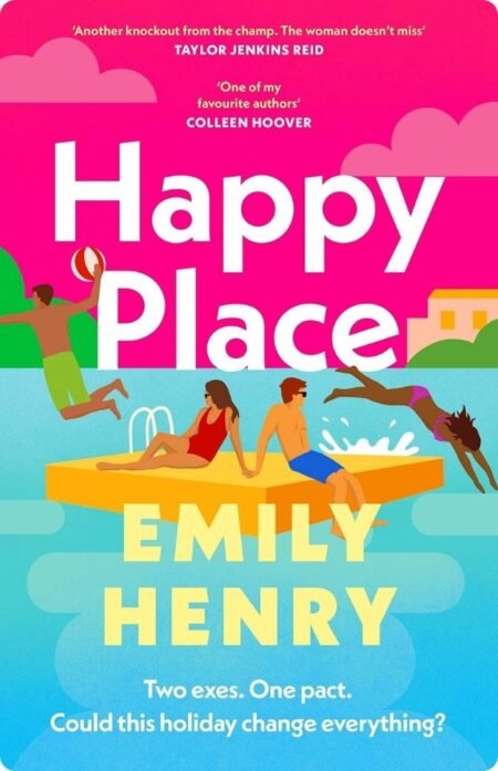 Happy Place By Emily Henry