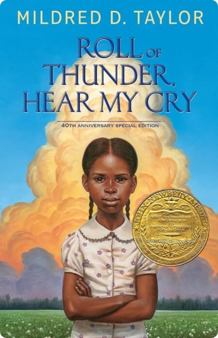 Roll Of Thunder, Hear My Cry By Mildred D. Taylor