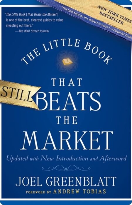 The Little Book That Beats The Market By Joel Greenblatt