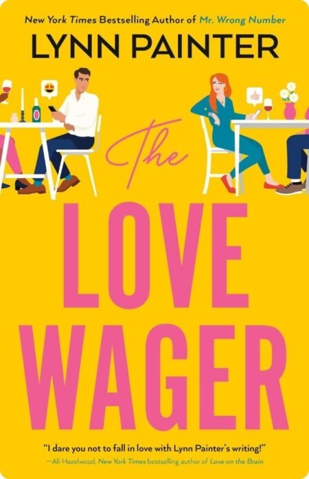 The Love Wager By Lynn Painter
