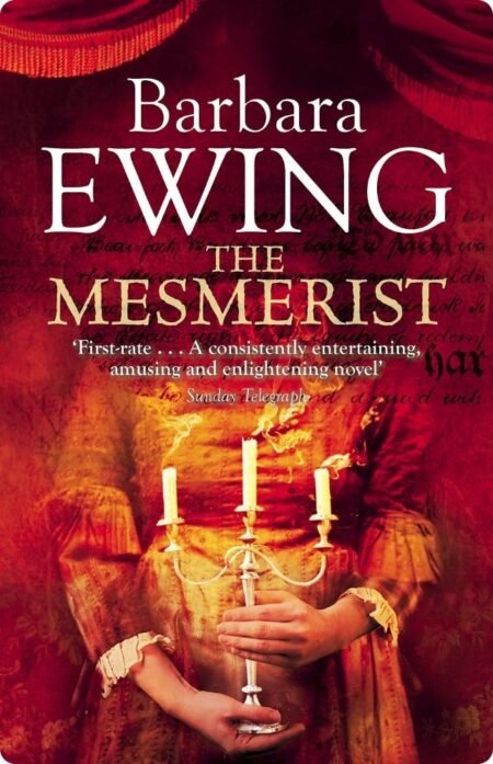 The Mesmerist By Barbara Ewing