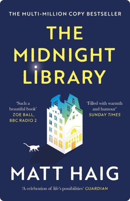 The Midnight Library By Matt Haig