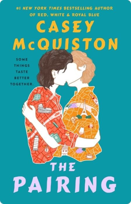 The Pairing By Casey McQuiston