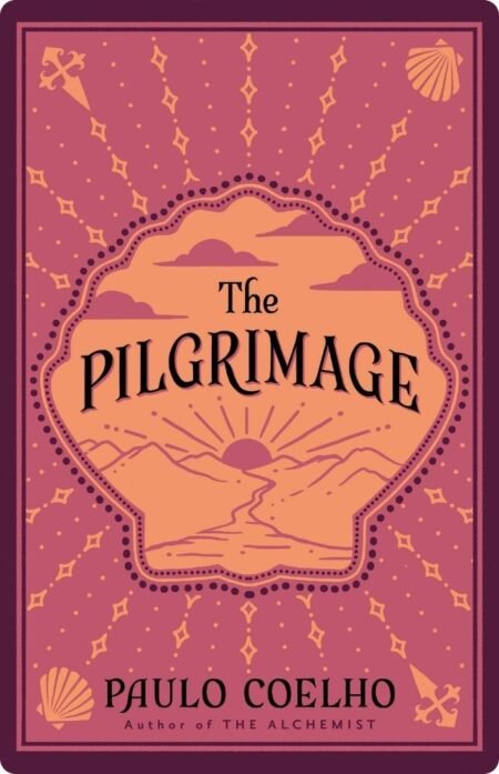 The Pilgrimage By Paulo Coelho