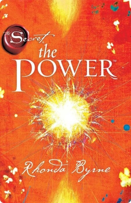 The Power By Rhonda Byrne