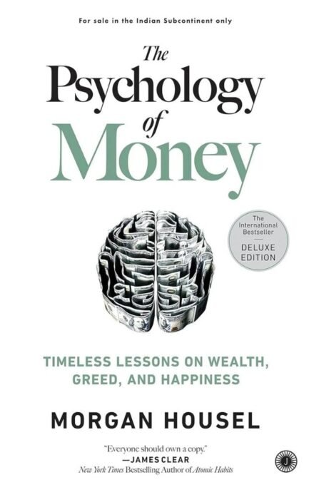 The Psychology of Money By Morgan Housel