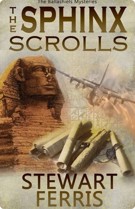 The Sphinx Scrolls By Stewart Ferris