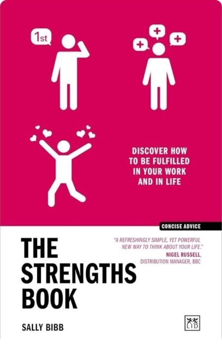 The Strengths Book By Sally Bibb