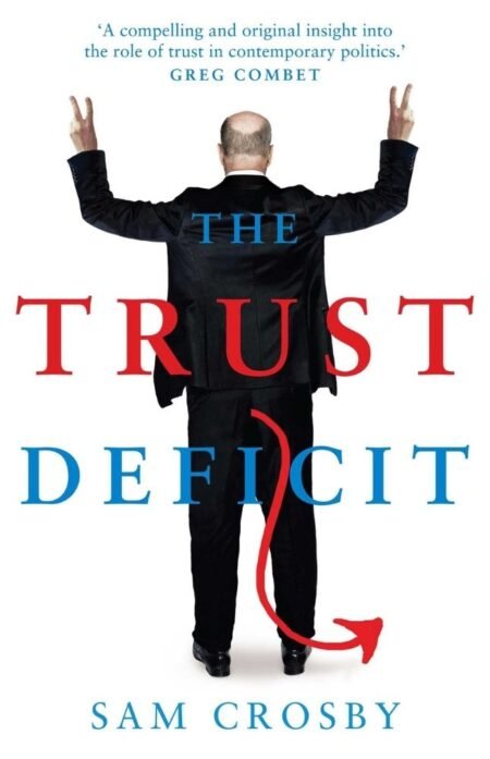 Trust Deficit by Sam Crosby
