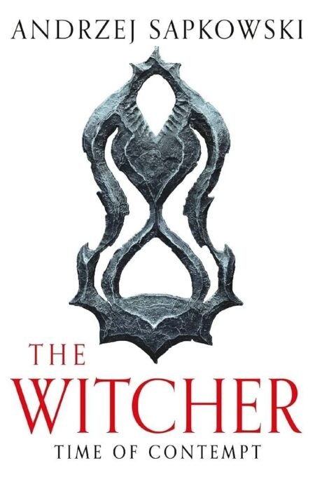 The Witcher - Time Of Contempt By Andrzej Sapkowski