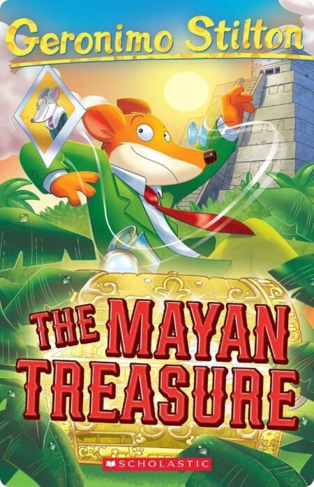 Treasures Of The Maya By Geronimo Stilton