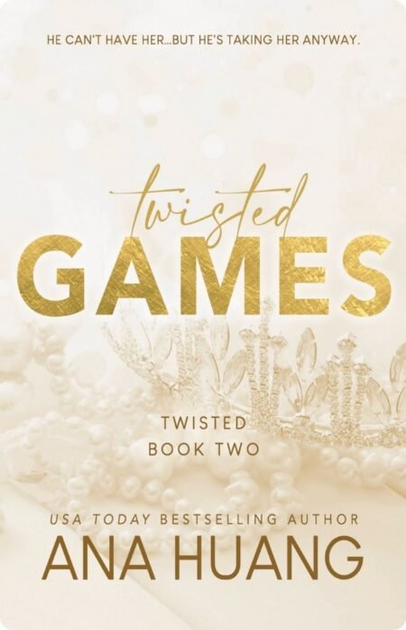 Twisted Games By Ana Huang