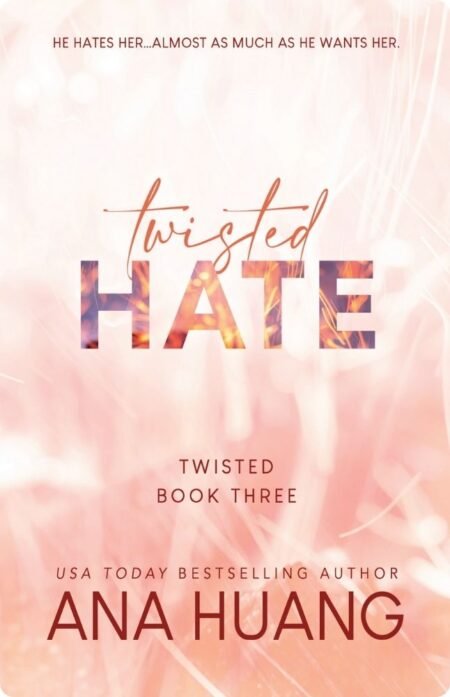 Twisted Hate By Ana Huang (Copy)