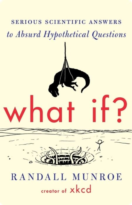 What If By Randali. Munroe