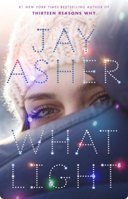 What Light By Jay Asher