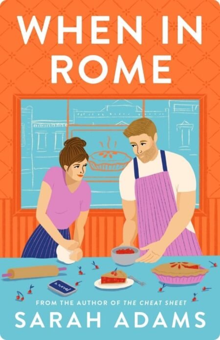 When In Rome By Sarah Adams