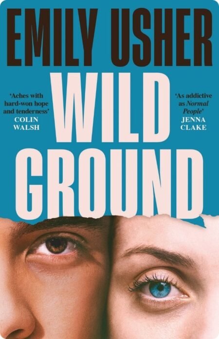 Wild Ground By Emily Usher