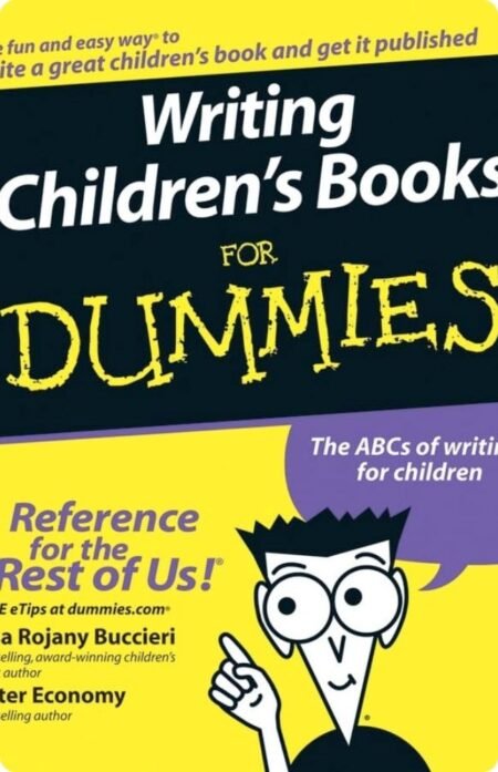 Writing Children's Books For Dummies By Lisa Rojany Rojani Buccieri