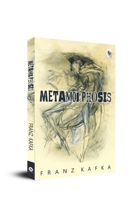 The Metamorphosis by Franz Kafka
